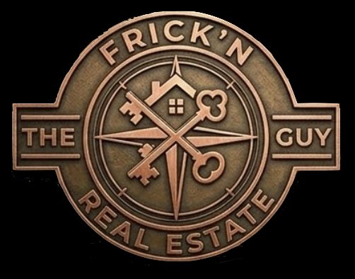 The Frick'n Real Estate Guy